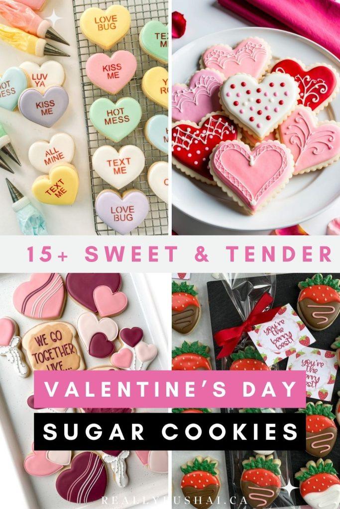 Valentine’s Day sugar cookies - ReallyRushai